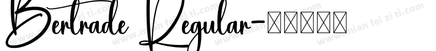 Bertrade Regular字体转换